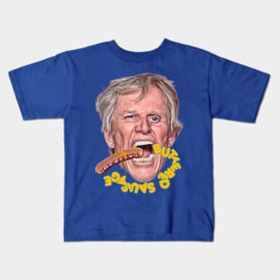 BUSEY BUTTERED SAUSAGE Kids T-Shirt